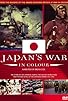 Primary photo for Japan's War in Colour