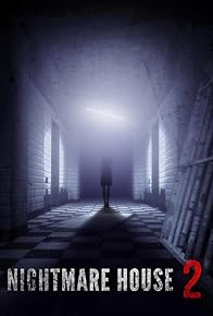 Primary photo for Nightmare House 2