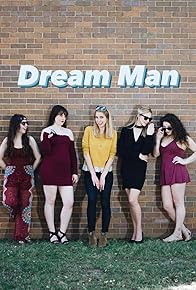 Primary photo for Dream Man Primary photo for Dream Man