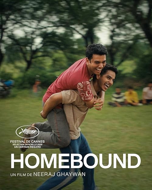 Homebound (2025) Full Movie In Hindi Dubbed (Unofficial) [HDTC 1080p 720p 480p] – 4RABET