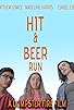 Primary photo for Hit and Beer Run