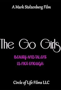 Primary photo for The Go Girls Primary photo for The Go Girls
