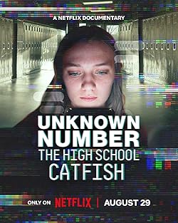Poster of Unknown Number: The High School Catfish