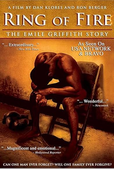 Primary photo for Ring of Fire: The Emile Griffith Story Primary photo for Ring of Fire: The Emile Griffith Story