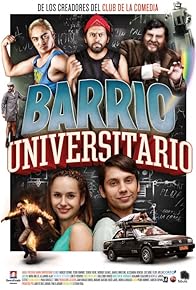 Primary photo for Barrio Universitario Primary photo for Barrio Universitario