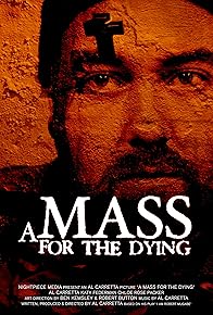 Primary photo for A Mass for the Dying