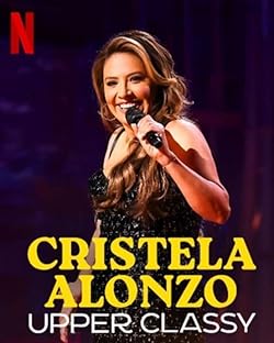Poster of Cristela Alonzo: Upper Classy