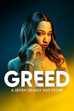 Poster of Greed: A Seven Deadly Sins Story