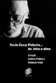 Primary photo for Paulo César Pinheiro - Letra e Alma Primary photo for Paulo César Pinheiro - Letra e Alma