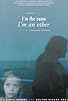 Primary photo for I'm the Same, I'm an Other