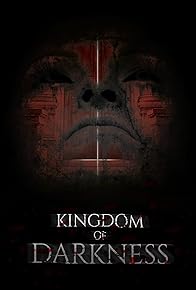 Primary photo for Kingdom of Darkness