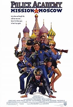 Poster of Police Academy: Mission to Moscow