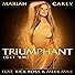 Primary photo for Mariah Carey Feat. Rick Ross & Meek Mill: Triumphant (Get 'Em)