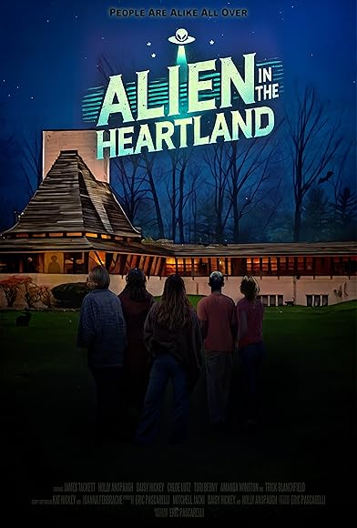 Primary photo for Alien in the Heartland Primary photo for Alien in the Heartland