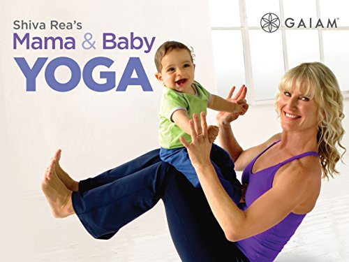 Gaiam: Shiva Rea Mama & Baby Yoga