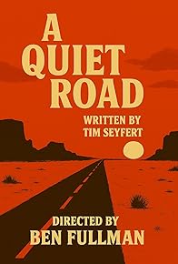 Primary photo for A Quiet Road