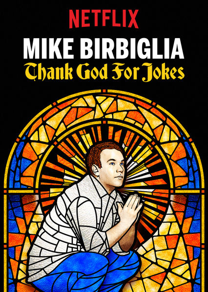 Poster of Mike Birbiglia: Thank God for Jokes