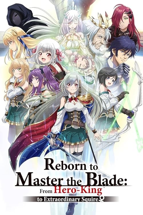 Download Reborn to Master the Blade: From Hero-King to Extraordinary Squire (Season 1) Hindi Dubbed (ORG) & Japanese [Dual Audio] WEB-DL 1080p & 720p HD [Anime Series] [S1 Episode Added] Watch Online or Free on KatMovieHD & PikaHD.com .