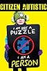 Primary photo for Citizen Autistic Primary photo for Citizen Autistic