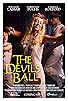 Primary photo for The Devil's Ball Primary photo for The Devil's Ball