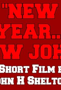Primary photo for New Year... New John!