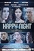 Primary photo for Happy Night Primary photo for Happy Night