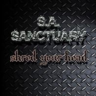 Primary photo for S.A. Sanctuary: Shred Your Head Primary photo for S.A. Sanctuary: Shred Your Head