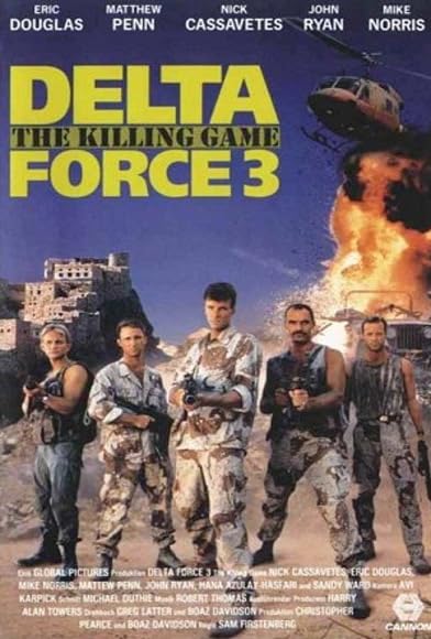 Primary photo for Delta Force 3: The Killing Game Primary photo for Delta Force 3: The Killing Game