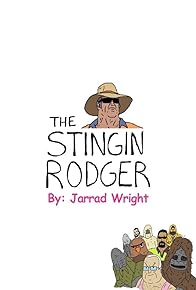Primary photo for The Stingin' Rodger