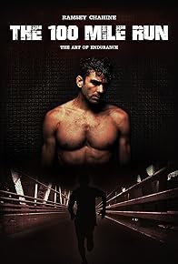 Primary photo for The 100 Mile Run: The Art of Enduring