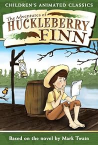 Primary photo for The Adventures of Huckleberry Finn Primary photo for The Adventures of Huckleberry Finn