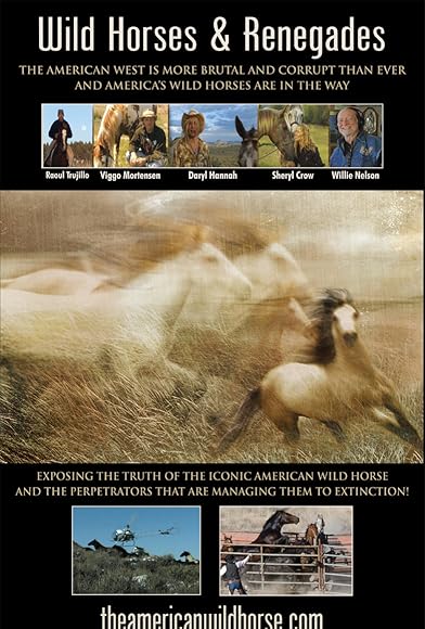 Primary photo for Wild Horses and Renegades Primary photo for Wild Horses and Renegades