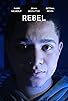 Primary photo for Rebel Primary photo for Rebel