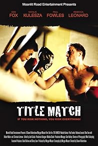 Primary photo for Title Match Primary photo for Title Match