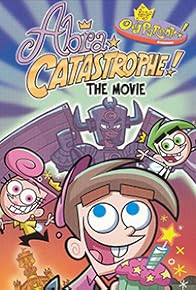 Primary photo for The Fairly OddParents Abra Catastrophe!
