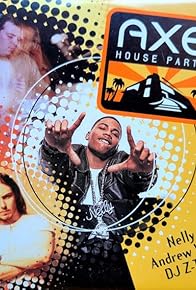 Primary photo for The AXE House Party