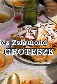 Primary photo for Groteszk Primary photo for Groteszk