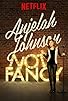 Primary photo for Anjelah Johnson: Not Fancy Primary photo for Anjelah Johnson: Not Fancy