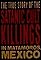 Rituales de Sangre: The True Story Behind the Matamoros Cult Killings's primary photo