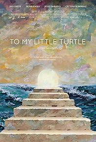 Primary photo for To My Little Turtle