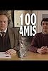 Primary photo for 100 amis
