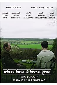 Primary photo for Where Have the Horses Gone