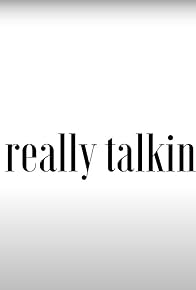 Primary photo for We're Not Really Talking Anyway Primary photo for We're Not Really Talking Anyway