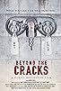 Primary photo for Beyond the Cracks