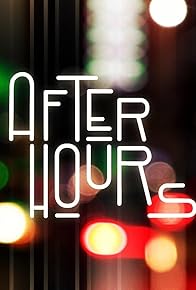 Primary photo for After Hours