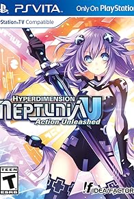Primary photo for Hyperdimension Neptunia U: Action Unleashed Primary photo for Hyperdimension Neptunia U: Action Unleashed
