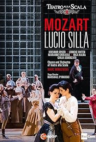 Primary photo for Lucio Silla, Dramma per musica in tre atti Primary photo for Lucio Silla, Dramma per musica in tre atti