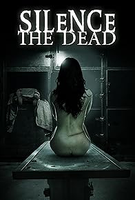 Primary photo for Silence the Dead