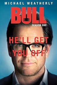 Primary photo for Bull: Season 1 - Michael Weatherly: No Bull Primary photo for Bull: Season 1 - Michael Weatherly: No Bull