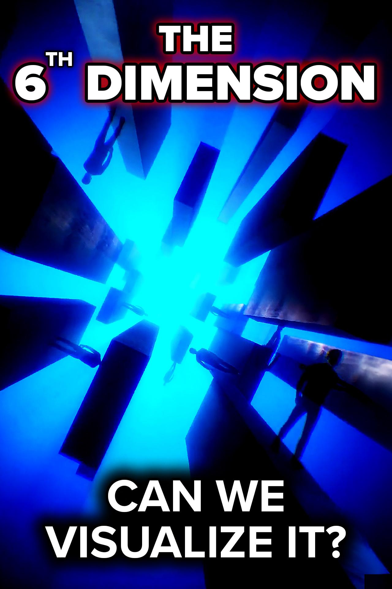 The 6th Dimension: Can We Visualize It?